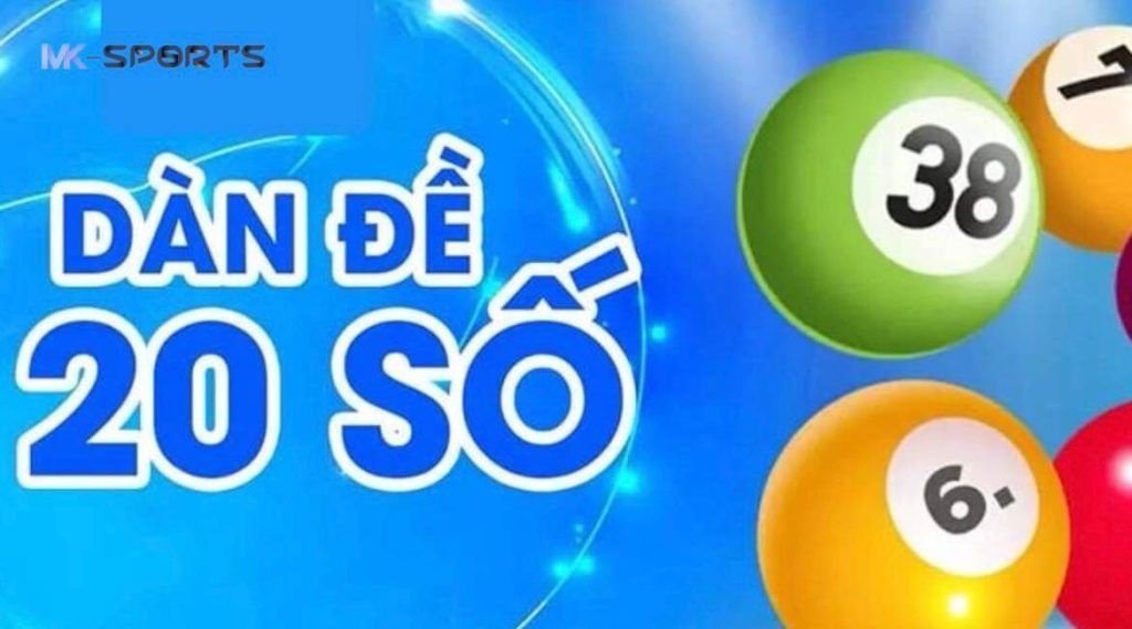 Dàn Đề 20 Số